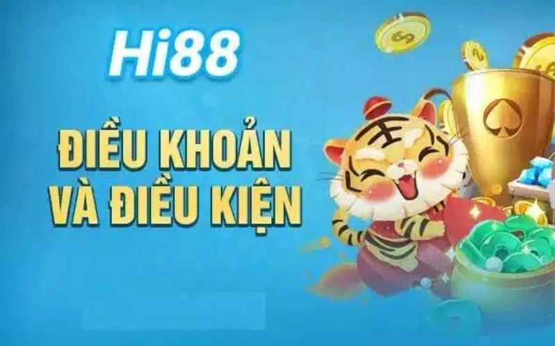 dieu-khoan-va-dieu-kien-ban-can-biet-tai-hi88